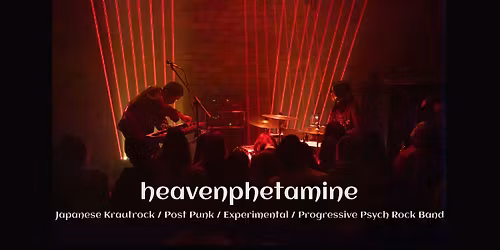 Heavenphetamine - On Tour!