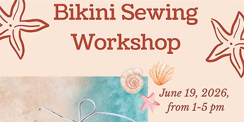 Bikini Sewing Workshop