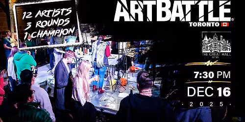 Art Battle Toronto - December 16, 2025