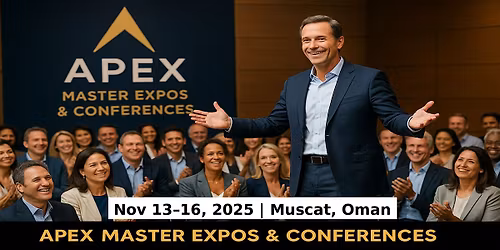 Apex Master Expos Conferences in Muscat, Oman
