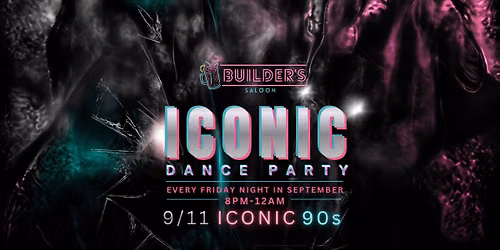ICONIC DANCE PARTY - 90's