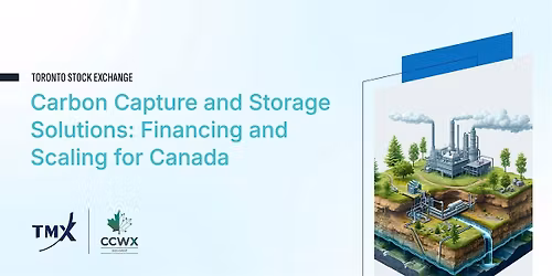 Carbon Capture and Storage Solutions: Financing and Scaling for Canada