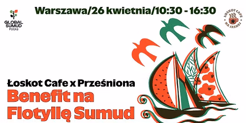 BENEFIT - \u0141oskot Cafe x Prze\u015bniona\/Sumud Polska