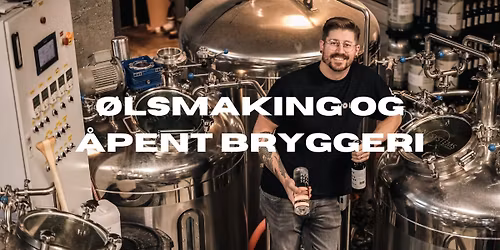\u00d8lsmaking og \u00e5pent bryggeri \/\/ Molo Brew