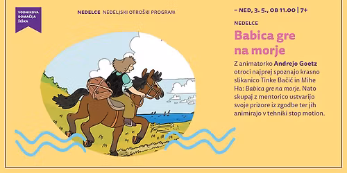 Nedelce: Babica gre na morje (delavnica animacije)