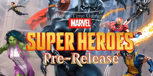 MTG - Marvel Super Heroes Prerelease!