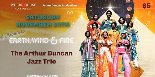 A TRIBUTE TOEARTH WIND AND FIRE @ THE WHERE HOUSE BAR