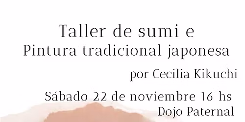 Talle de Sumi-e.Pintura tradicional japonesa . S\u00e1bado 22 de NOVIEMBRE-
