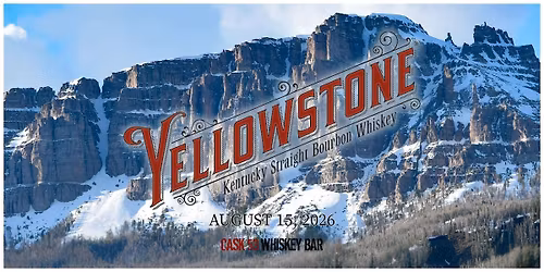 Yellowstone Whiskey Tasting