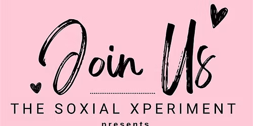 The Soxial Xperiment presents Xperiment 314: The Fashion Show