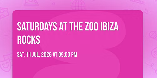 Saturdays at The Zoo\ud83e\udd93 IBIZA ROCKS\ud83c\udfdd
