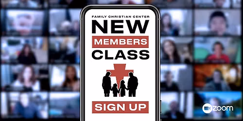 Family Christian Center New Members Class - Sunday, August 9th, 2026