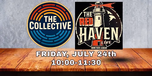 The Collective is coming to The Red Haven Live!