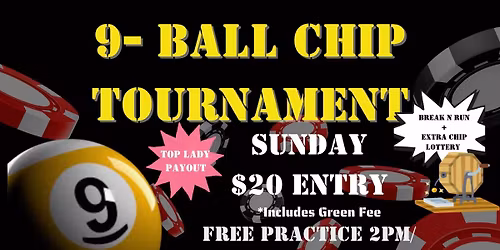 9 Ball Chip Tournament