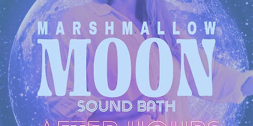 After Hours: Cosmic Sound Journey 7/9