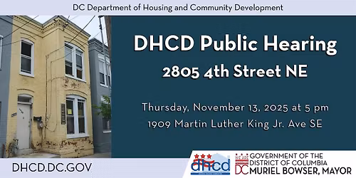 DHCD's PADD Public Hearing - 2805 4th Street NE