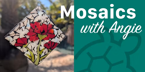 Mosaics with Angie
