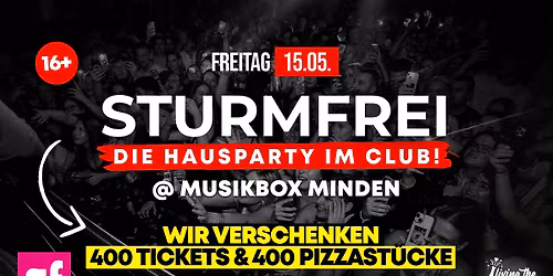 FR 15.05.26 | STURMFREI - DIE HAUSPARTY by Goodlife