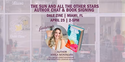 The Sun and All the Other Stars | Author Chat & Book Signing (Dale Zine)