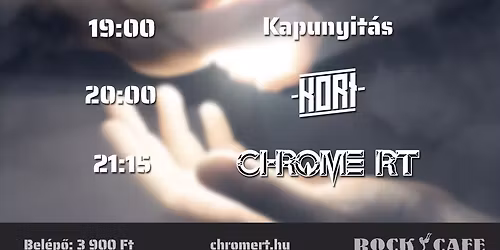 Chrome Rt lemezbemutat\u00f3 \u00e9s Kori koncert!
