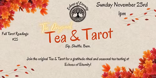 Tea & Tarot: Gratitude Gathering