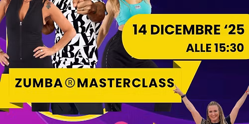 ZUMBA\u00ae\ufe0f MASTERCLASS con Luca De Nigro, Marina Paraluppi e Lina Telis