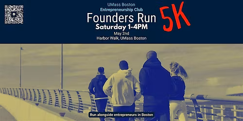 Founders Run 5K - UMass Boston Entrepreneurship Club