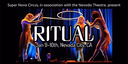 Super Nova Circus: RITUAL