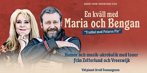 En kv\u00e4ll med Maria och Bengan - "Trubbel med Polaren P\u00e4r"