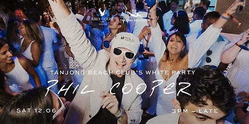Tanjong Beach Club's White Party Presents: Phat Phil Cooper