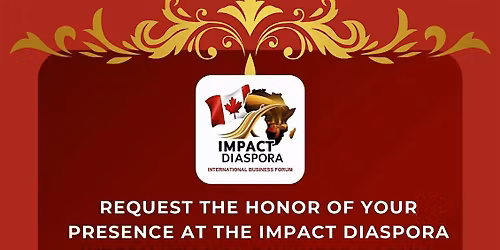 Impact Diaspora International Business Forum