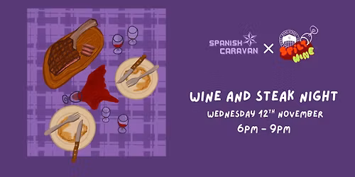 Spilt Wine: Wine and Steak Night