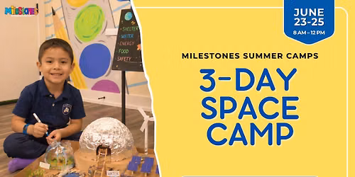Space Summer Camp (3-Day) \ud83d\ude80
