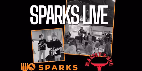 Sparks LIVE @ Massey's BBQ