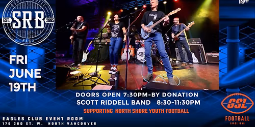 Scott Riddell Band @ The Eagles Club