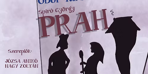 Spir\u00f3 Gy\u00f6rgy: Prah \/\/ PostART