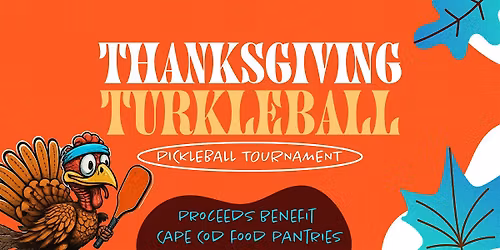 Thanksgiving Turkleball: Pickleball Tournament
