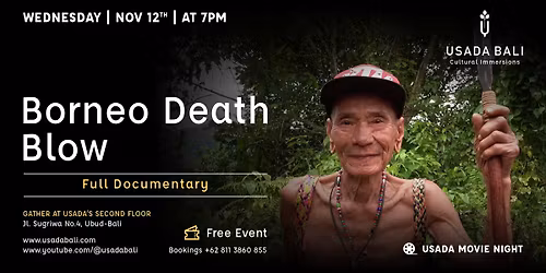 Borneo Death Blow - Full Documentary