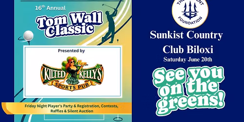 16th Annual Tom Wall Classic