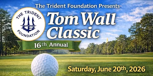 16th Annual Tom Wall Classic