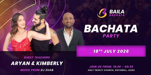 Baila Bachata Monthly Party | Aryan & Kim | DJ Ehab