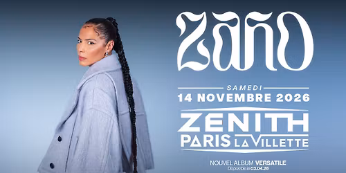 ZAHO | Z\u00e9nith Paris - La Villette, Paris - 14 novembre 2026
