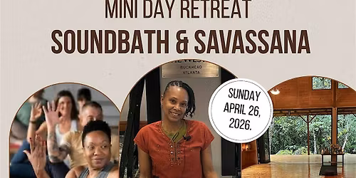 Spring into Wellness Mini Retreat.         Sound bath & Savasana Session
