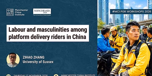 Labour and masculinities among platform delivery riders in China