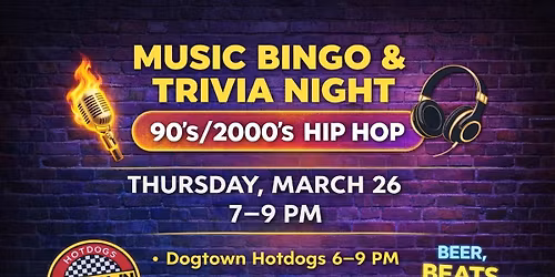 \ud83c\udfa4\ud83d\udd25 Music Bingo & Trivia Night \u2013 90\u2019s\/2000\u2019s Hip Hop \ud83d\udd25\ud83c\udfa4