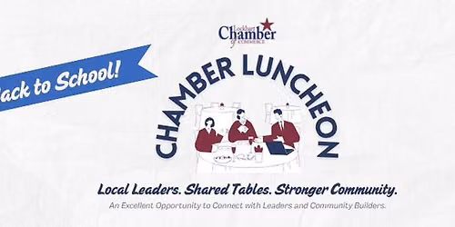 August Chamber Luncheon - Back to School!