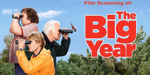 Earth Day Kickoff Film Screening of "The Big Year"