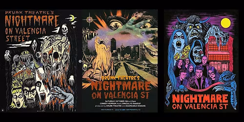 Drunk Theatre's Nightmare on Valencia St. - Final Night