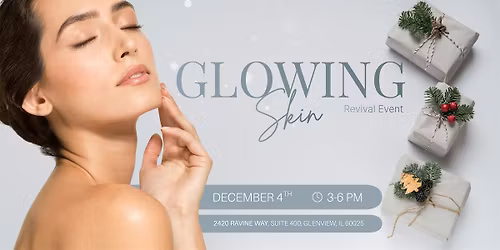 Glowing Skin Revival Event