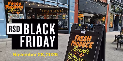 RSD Black Friday at Fresh Produce Records